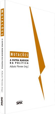 Imagem de Livro - Mutações - A outra margem da política