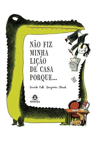 Imagem de Livro - Não fiz minha lição de casa porque...