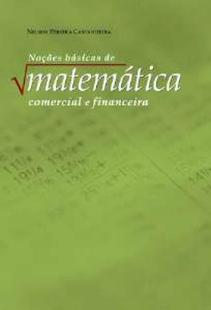 Imagem de Livro - Noções básicas de matemática comercial e financeira