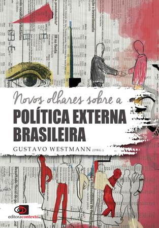 Imagem de Livro - Novos olhares sobre a política externa brasileira