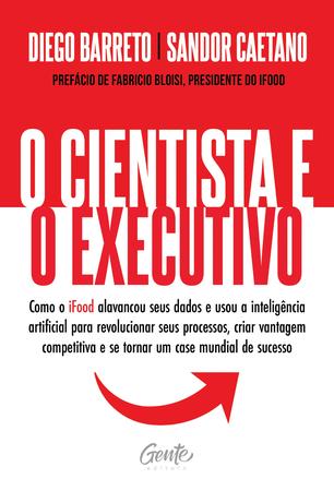 Imagem de Livro - O cientista e o executivo