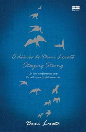 Imagem de Livro - O diário de Demi Lovato — Staying Strong