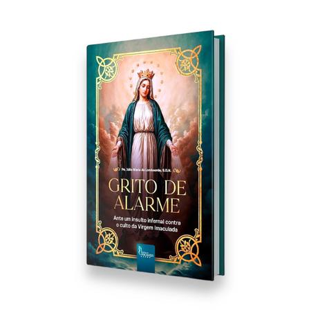 Imagem de Livro O Grito de Alarme - Padre Júlio Maria de Lombaerde