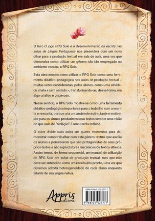 Livro - O Jogo RPG Solo e o Desenvolvimento da Escrita nas Aulas de Língua  Portuguesa - Livros de Ciências Humanas e Sociais - Magazine Luiza
