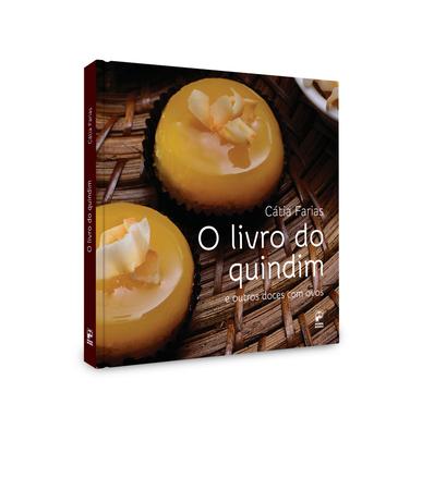 Imagem de Livro - O livro do quindim e outros doces com ovos