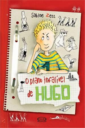 Imagem de Livro - O plano infalível de Hugo