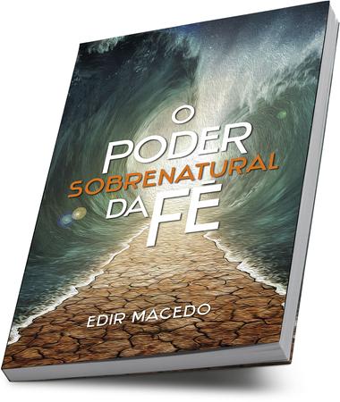 Imagem de Livro - O poder sobrenatural da fé