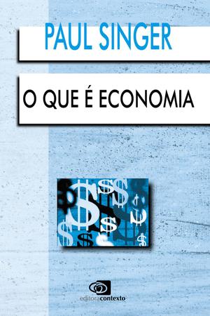 Imagem de Livro - O que é economia