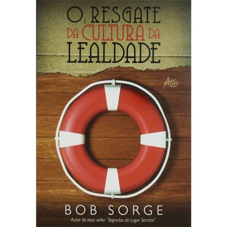 Imagem de Livro - O resgate da cultura da lealdade