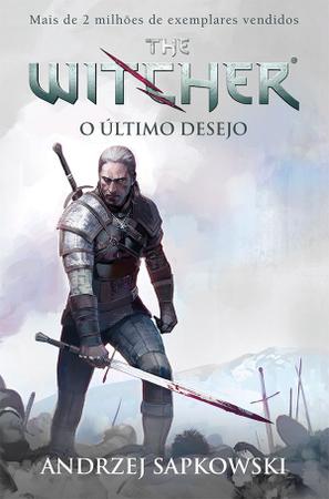 Imagem de Livro - O último desejo - The Witcher - A saga do bruxo Geralt de Rívia (Capa game)