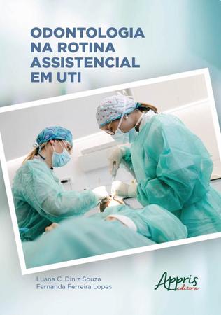 Imagem de Livro - Odontologia na rotina assistencial em uti