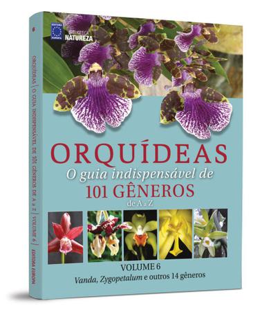 Imagem de Livro - Orquídeas - O guia indispensável de 101 gêneros de A a Z - Volume 6