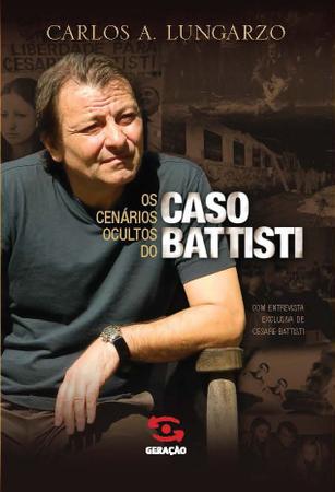 Imagem de Livro - Os cenários ocultos do caso Battisti