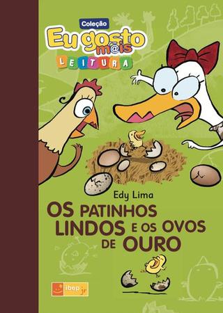 Imagem de Livro - Os patinhos lindos e os ovos de ouro