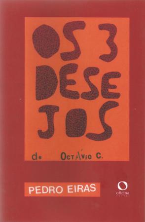 Imagem de Livro - Os três desejos de Octávio C.