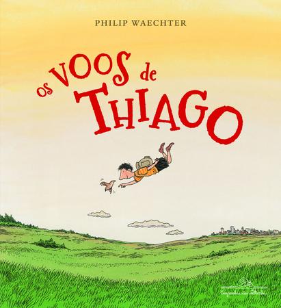 Imagem de Livro - Os voos de Thiago