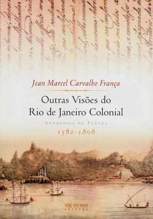 Imagem de Livro - Outras visões do Rio de Janeiro colonial