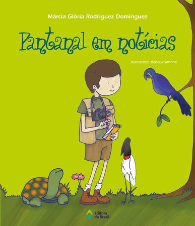 Imagem de Livro - Pantanal em notícias