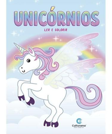 Livro Ler e Colorir Unicórnios - Bom Preço Magazine