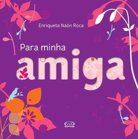 Imagem de Livro - Para minha amiga