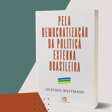 Imagem de Livro - Pela democratização da política externa brasileira