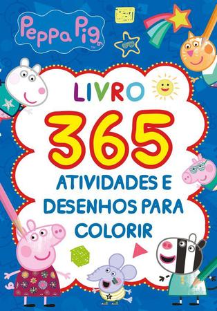 Peppa Pig Livro 365 Atividades e Desenhos para Colorir