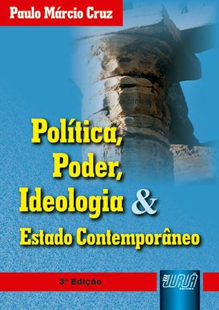 Imagem de Livro - Política, Poder, Ideologia & Estado Contemporâneo