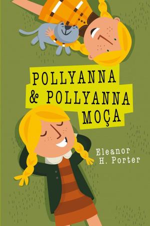 Imagem de Livro - Pollyanna e Pollyanna moça