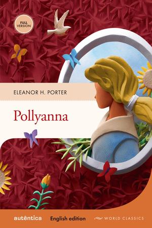 Pollyanna (English Edition) - eBooks em Inglês na