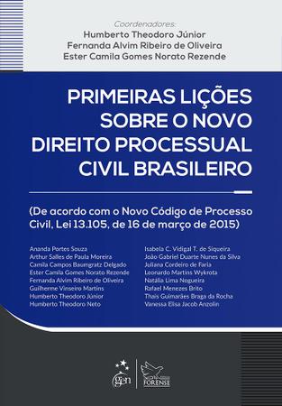 Imagem de Livro - Primeiras Lições sobre o Novo Direito Processual Civil Brasileiro