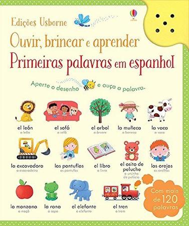 Imagem de Livro - Primeiras palavras em espanhol: ouvir, brincar e aprender