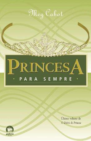 Imagem de Livro - Princesa para sempre (Vol. 10 O diário da Princesa)