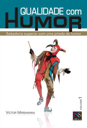 Imagem de Livro - Qualidade com Humor - volume 1
