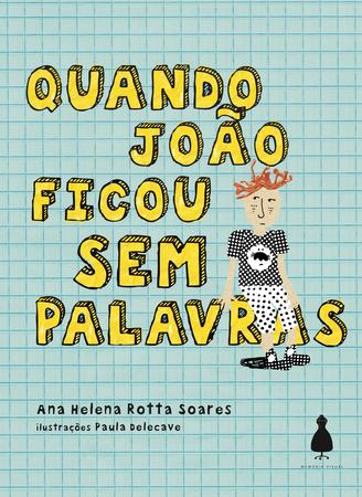 Imagem de Livro - Quando João ficou sem palavras