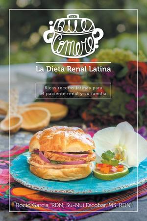 Imagem de Livro Qué comeré La dieta renal latina: Ricas recetas latinas