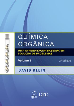 Imagem de Livro - Química orgânica - uma aprendizagem baseada em solução de problemas - volume 1