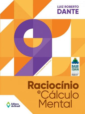 Imagem de Livro - Raciocínio e cálculo mental - 9º ano - Ensino fundamental II