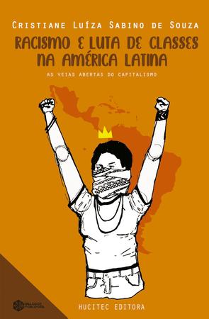 Imagem de Livro - Racismo e luta de classes na América Latina
