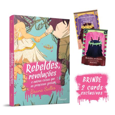 Imagem de Livro - Rebeldes, revoluções e outras coisas que as princesas gostam