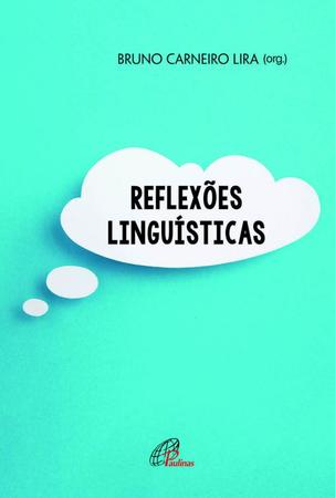 Imagem de Livro - Reflexões linguísticas
