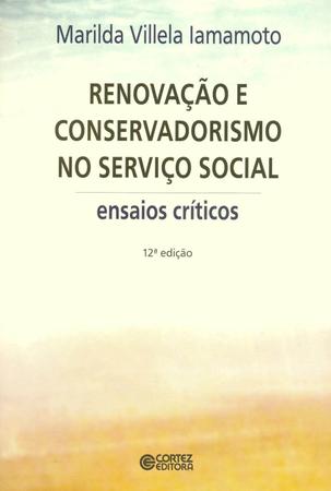 Imagem de Livro - Renovação e conservadorismo no serviço social