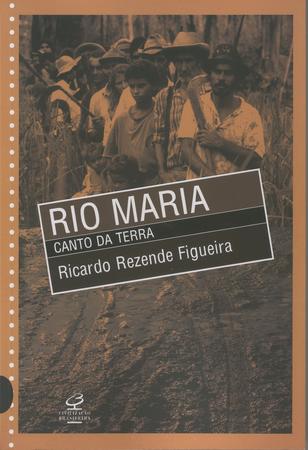 Imagem de Livro - RIO MARIA - CANTO DA TERRA