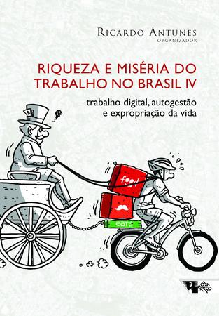 Imagem de Livro - Riqueza e miséria do trabalho no Brasil IV