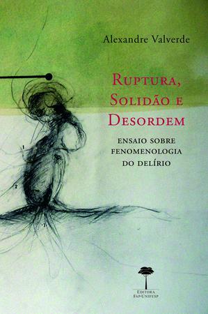 Imagem de Livro - Ruptura, solidão e desordem