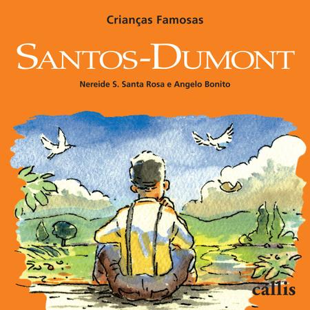 Imagem de Livro - Santos-Dumont - Crianças Famosas