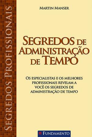 Imagem de Livro - Segredos Profissionais - Segredos De Administração De Tempo