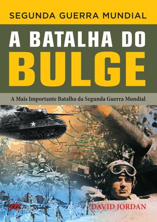 Imagem de Livro - Segunda guerra mundial - a batalha do Bulge