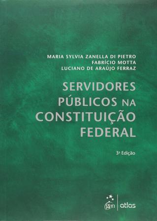 Imagem de Livro - Servidores Públicos Na Constituição Federal