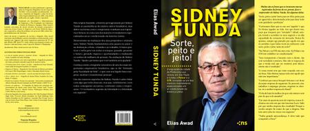 Imagem de Livro - Sidney Tunda: sorte, peito e jeito!