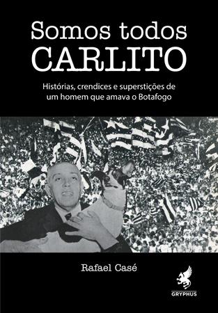 Imagem de Livro - Somos todos Carlito